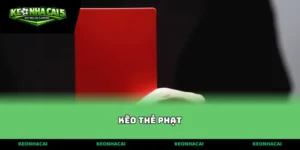 kèo thẻ phạt