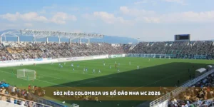 soi kèo Colombia vs Bồ Đào Nha WC 2026